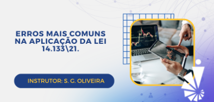 Curso: Erros mais Comuns na Aplicação da Lei 14.133\\\\21.