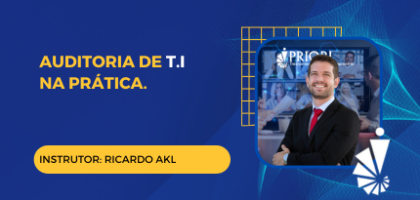 Curso: Auditoria de T.I na Prática.