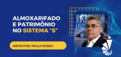 Curso: Almoxarifado e Patrimônio no Sistema “S”